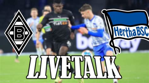 LIVE Borussia M Gladbach Hertha BSC Berlin 2 0 LIVETALK BUNDESLIGA