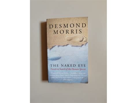 Desmond Morris The Naked Eye Kupindo