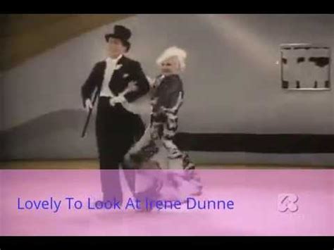 Listen To IRENE DUNNE Sing LOVELY TO LOOK AT To JAMES DUNN 1934 Take2