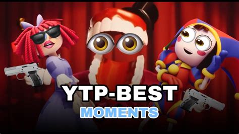 The Amazing Digital Circus Ytp Funny Moments Youtube