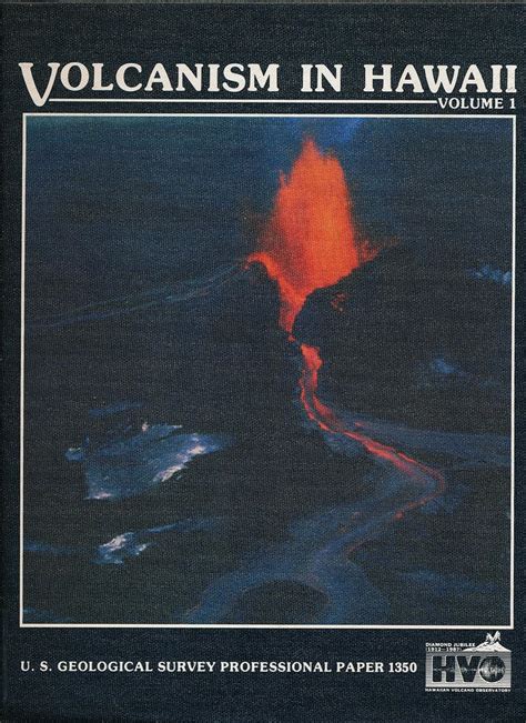 Volcanism In Hawaii Volume 1 And 2 Robert W Decker Thomas L Wright