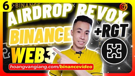 Binance 6b Hướng dẫn NHẬN AIRDROP Revox trên ví Binance Web3 kiếm