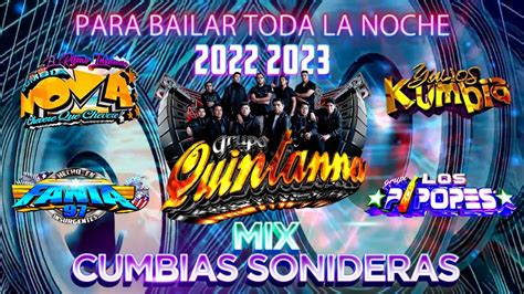 Cumbias Sonideras Para Bailar Mix Mix Cumbias Perronas