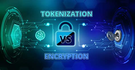 What Is The Difference Between Tokenization Vs Encryption Robots Net