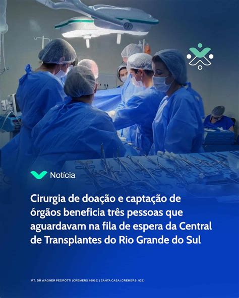 Cirurgia de doação e captação de órgãos beneficia três pessoas que