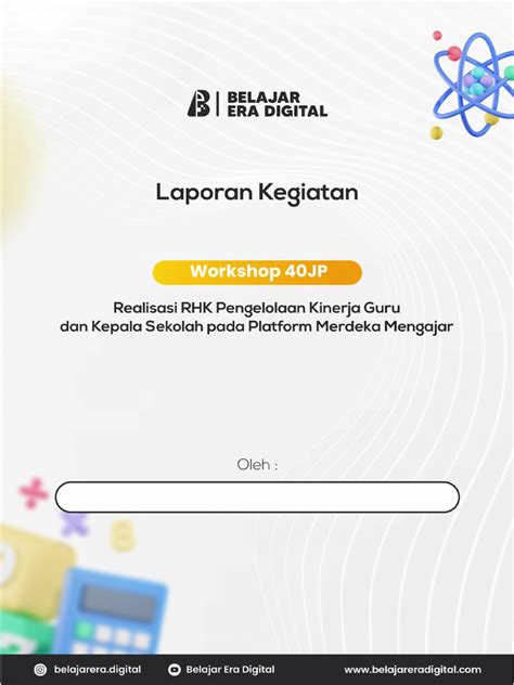 Contoh Laporan Kegiatan Workshop Nasional Realisasi Rhk Pengelolaan Kinerja Guru Dan Kepala