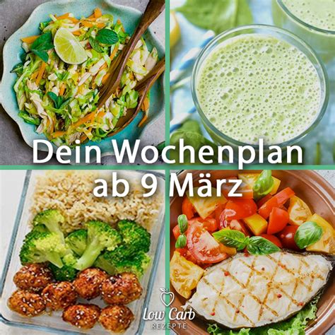 Dein Wochenplan ab dem 9 März 2020 Gesund essen wochenplan