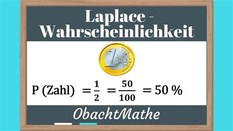 Laplace Wahrscheinlichkeit Laplace Experiment Ganz Einfach Erkl Rt