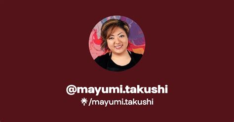 Mayumi Takushi Instagram Facebook Linktree