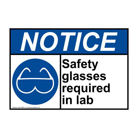 Notice Sign Safety Glasses Required In Lab Ansi Ppe Eye