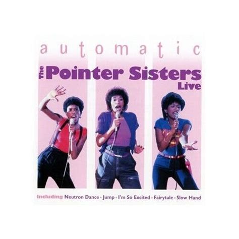 The Pointer Sisters Automatic Live The Pointer Sisters Cd 96vg