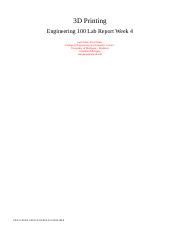 ENGR100 LabReport Template Week 4 Doc 3D Printing Engineering 100 Lab