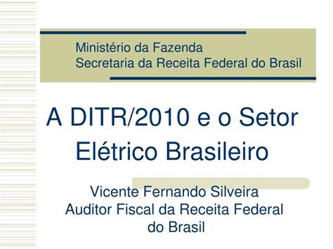 Ppt A Ditr E O Setor El Trico Brasileiro Powerpoint Presentation