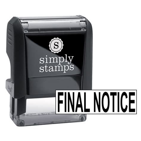 FINAL NOTICE Rubber Stamp - Simply Stamps