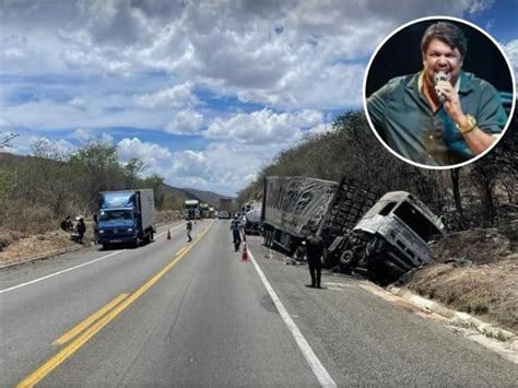 Cantor De Forr Morre Em Batida Envolvendo Carro E Caminh O No Sudoeste