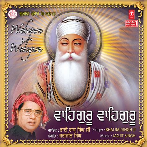 Waheguru Waheguru Album By Bhai Rai Singh Ji Jagjit Singh Apple