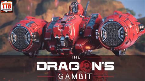 ALL YOU NEED TO KNOW BEFORE LAUNCH DRAGON S GAMBIT DLC Mechwarrior