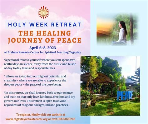 Holy Week Retreat 2023 The Healing Journey Of Peace Brahma Kumaris