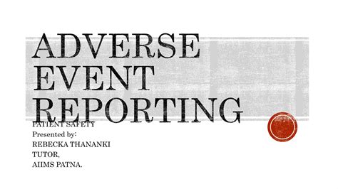 Adverse Event Reporting Ppt Ppt