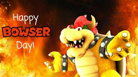 Happy Bowser Day By Rocketrebelracer On Deviantart