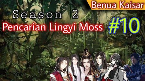 Battle Through The Heavens L Benua Kaisar Season Episode Youtube