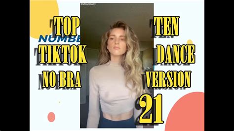 Tik Tok No Bra Challenge