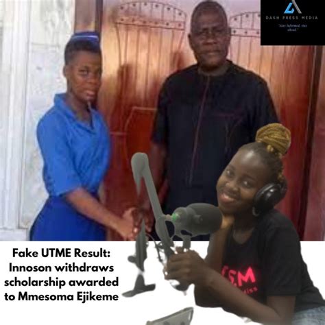 Fake Utme Result Innoson Withdraws Scholarship Awarded To Mmesoma