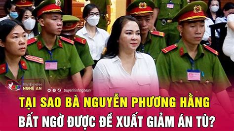 Tại sao bà Nguyễn Phương Hằng bất ngờ được đề xuất giảm án tù? - YouTube