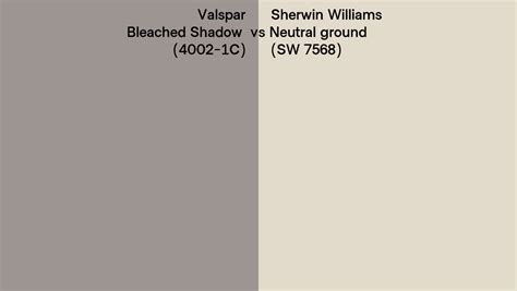 Valspar Bleached Shadow 4002 1C Vs Sherwin Williams Neutral Ground