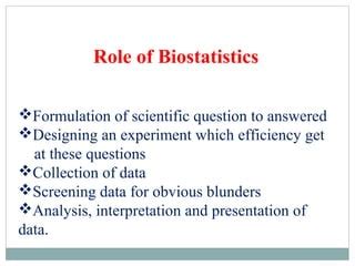 Role Of Biostatistics New Ppt