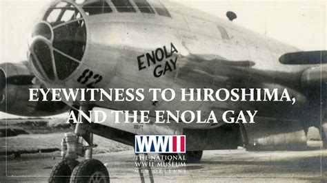 Eyewitness To Hiroshima And The Enola Gay Episode 3 Youtube