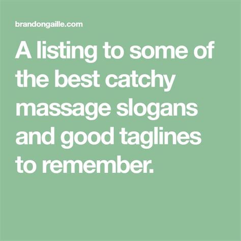 List Of 75 Catchy Massage Slogans And Good Taglines Massage Quotes Massage Therapy Business