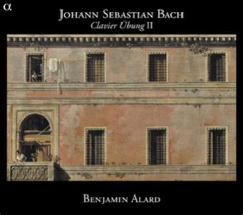 Johann Sebastian Bach Johann Sebastian Bach Clavier Übung II CD