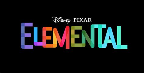 ELEMENTAL Film Pixar Trama Data Di Uscita E Streaming