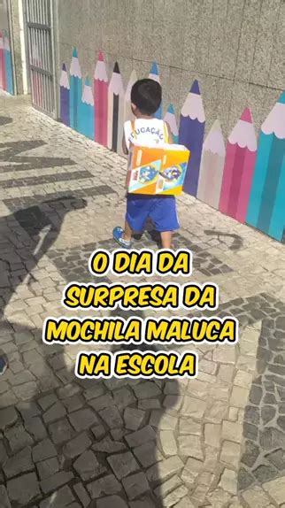 A Surpresa Da Mochila Maluca Na Escola