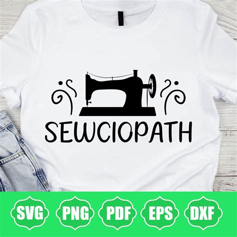 Sewciopath Svg Sewing Quotes Svg Sewing Machine Svg Sociopath Svg