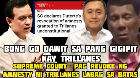 Amnesty Revocation Ni Trillanes Sinampa Ni Digong Binasura Ng Supreme