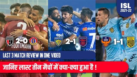 ISL 8 NEUFC Vs SCEB CFC Vs OFC FCG Vs HFC ISL Match Review ISL