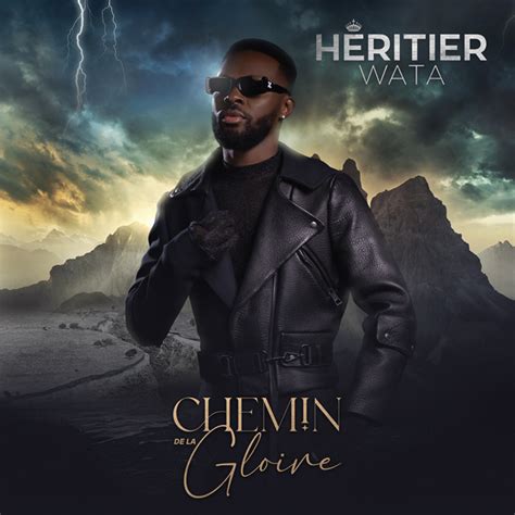 Chemin de la gloire le nouvel album d Héritier Wata Just Music