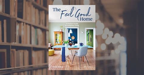 Marion Hellweg: The Feel Good Home. Prestel Publishing (Hardcover)