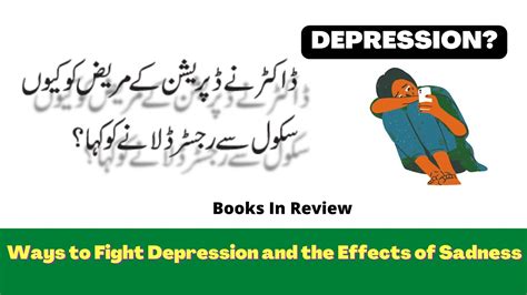 Depression Ka Ilaj In Urdu Ways To Fight Depression And The Effects Of