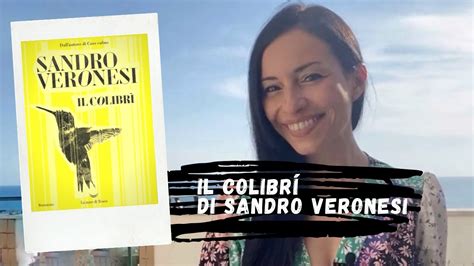 Il colibrì di Sandro Veronesi Recensione YouTube