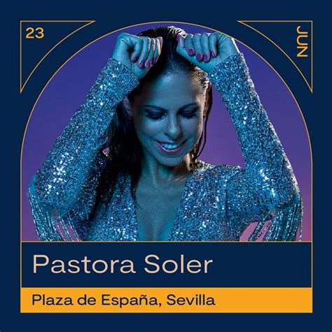 Concierto De Pastora Soler En Plaza Espa A De Sevilla Escenaensevilla Es