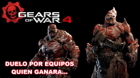 Duelo Por Equipos Quien Puede Mas Gears Of War 4 Con Johcell