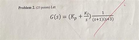 Solved Problem 2 25 Points Let