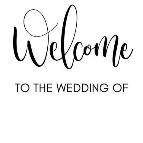 Wedding Welcome Sign Svg Welcome To Our Wedding Svg Wedding Etsy