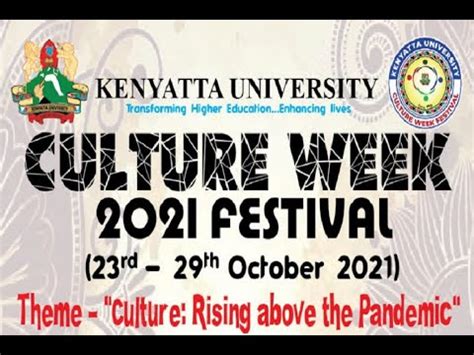 KENYATTA UNIVERSITY CULTURE WEEK 2021 YouTube