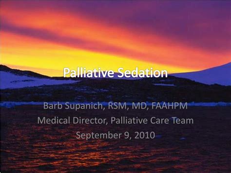 PPT - Palliative Sedation PowerPoint Presentation, free download - ID ...