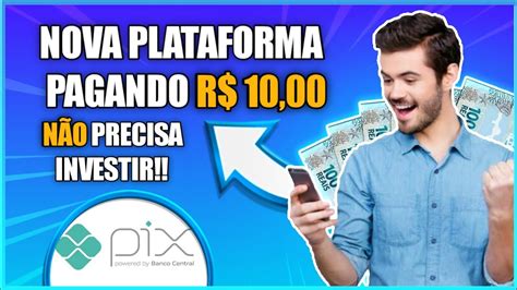 CORRE NOVA PLATAFORMA PAGANDO R 10 00 GRÁTIS YouTube