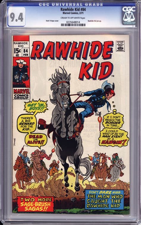 Rawhide Kid 84 Cgc 94